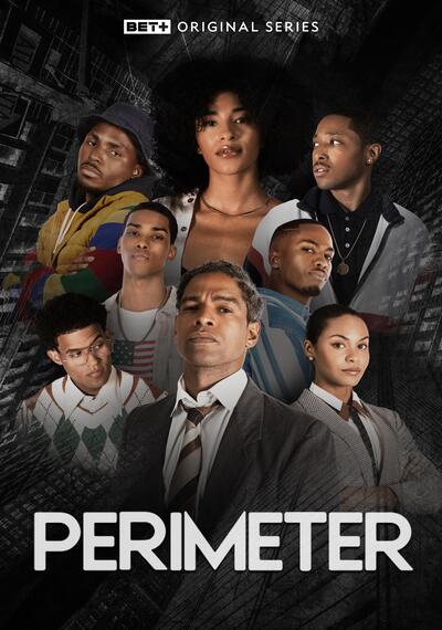 Perimeter | Trailer l BET+ Original Series